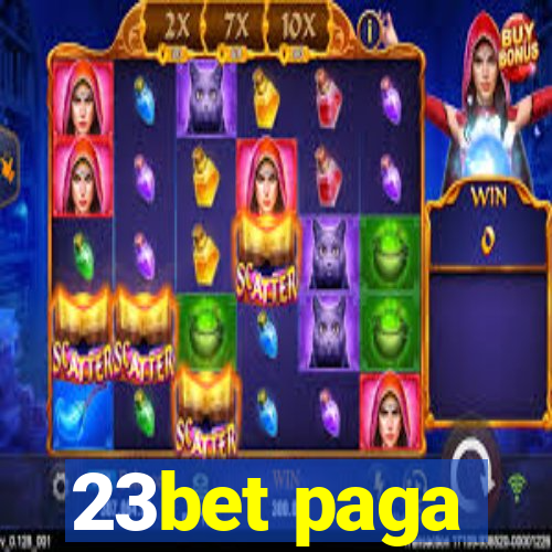 23bet paga